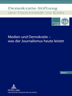 cover image of Medien und Demokratie  was der Journalismus heute leistet
